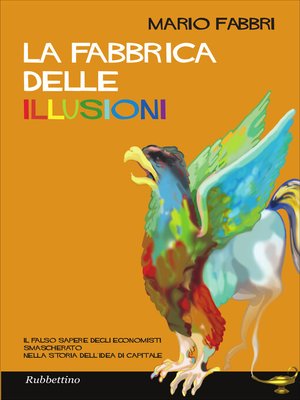 cover image of La fabbrica delle illusioni